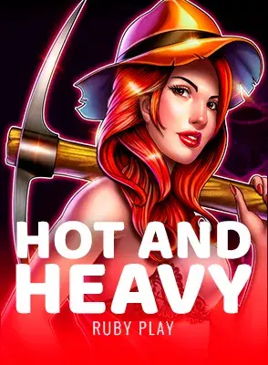 Hot & Heavy